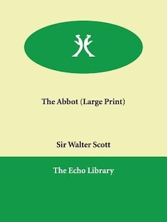 The Abbot (large Print)