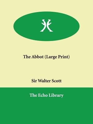 The Abbot (large Print)