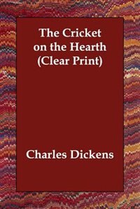 Couverture_The Cricket On The Hearth (clear Print)