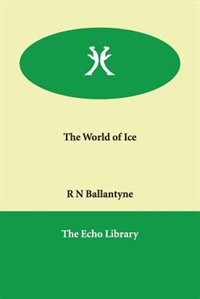 Front cover_The World Of Ice