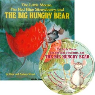 Couverture_The Little Mouse, The Red Ripe Strawberry And The Big Hungry Bear