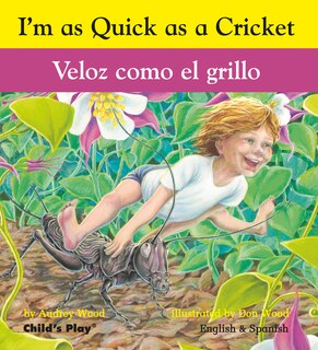 Front cover_Quick As A Cricket Dual Language English/spanish Board Book 160 X 145mm (grey Board Version)