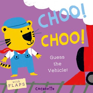 Front cover_What's That Noise? Choo! Choo!