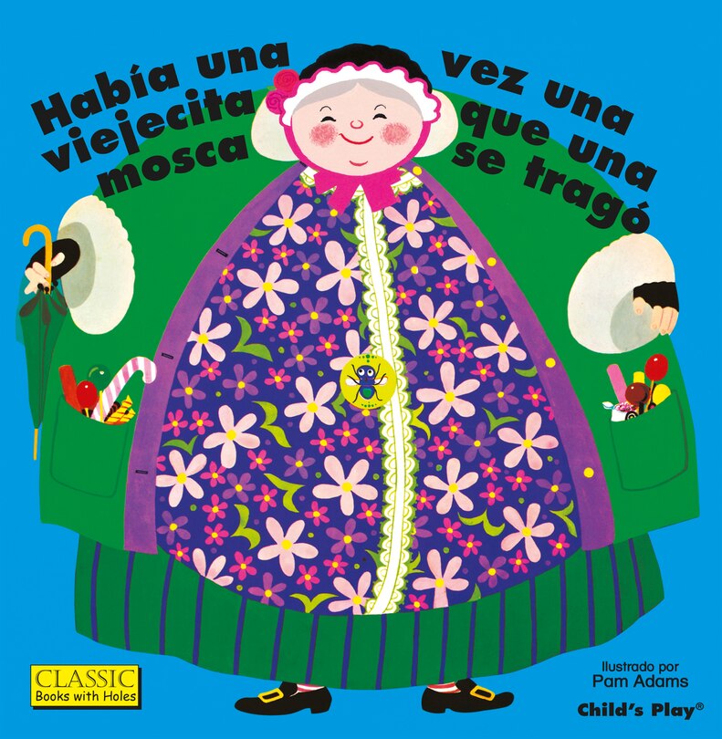 Front cover_Había Una Vez Una Viejecita Que Una Mosca Se Tragó.