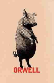 Animal Farm by GEORGE ORWELL