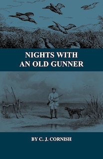 Couverture_Nights With an Old Gunner and Other Studies of Wild Life
