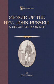Front cover_A Memoir of the REV. John Russell and His Out-Of-Door Life