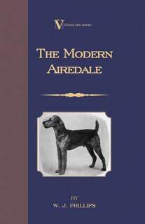 Front cover_The Modern Airedale Terrier