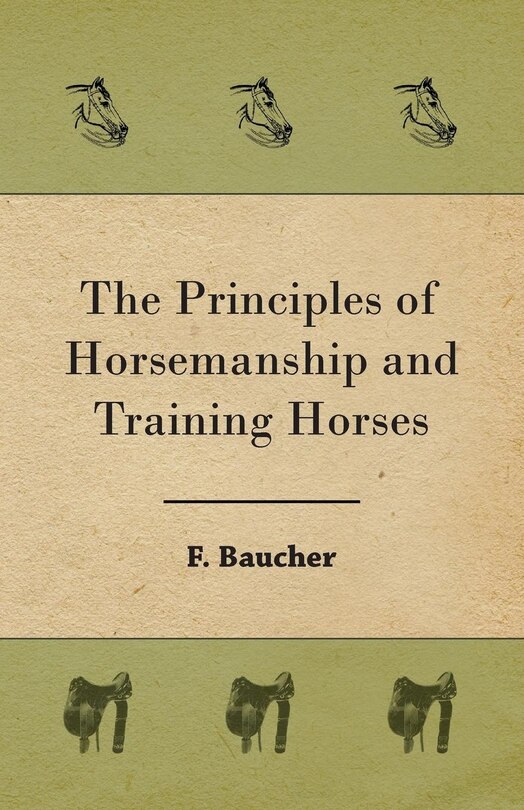 Front cover_The Principles Of Horsemanship And Training Horses