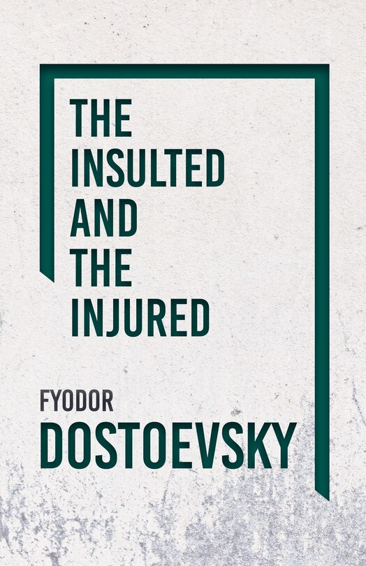 Front cover_The Insulted and the Injured