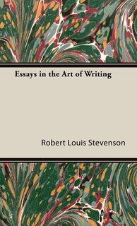 Front cover_Essays In The Art Of Writing