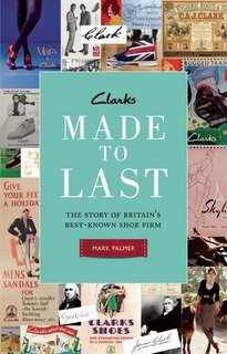 Couverture_Clarks: Made to Last