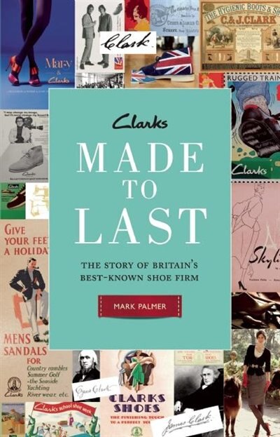 Couverture_Clarks: Made to Last
