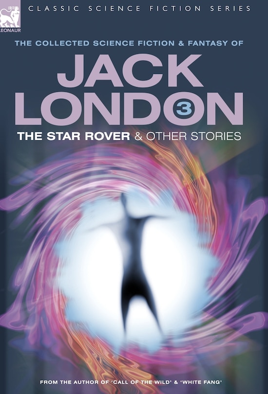 Couverture_Jack London 3 - The Star Rover & Other Stories