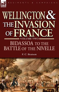 Front cover_Wellington and the Invasion of France
