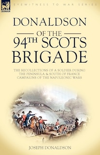 Front cover_Donaldson of the 94th-Scots Brigade