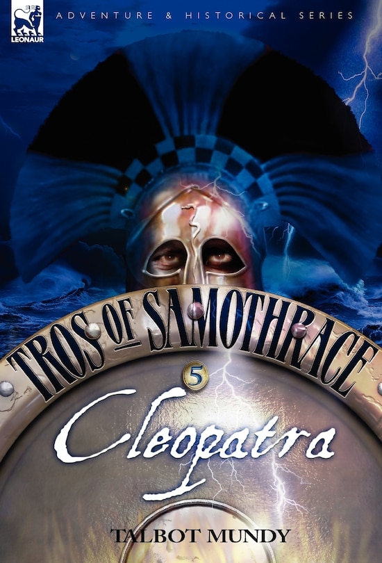 Tros of Samothrace 5: Cleopatra