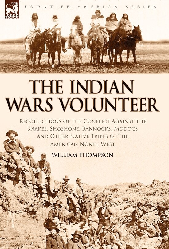 Front cover_The Indian Wars Volunteer