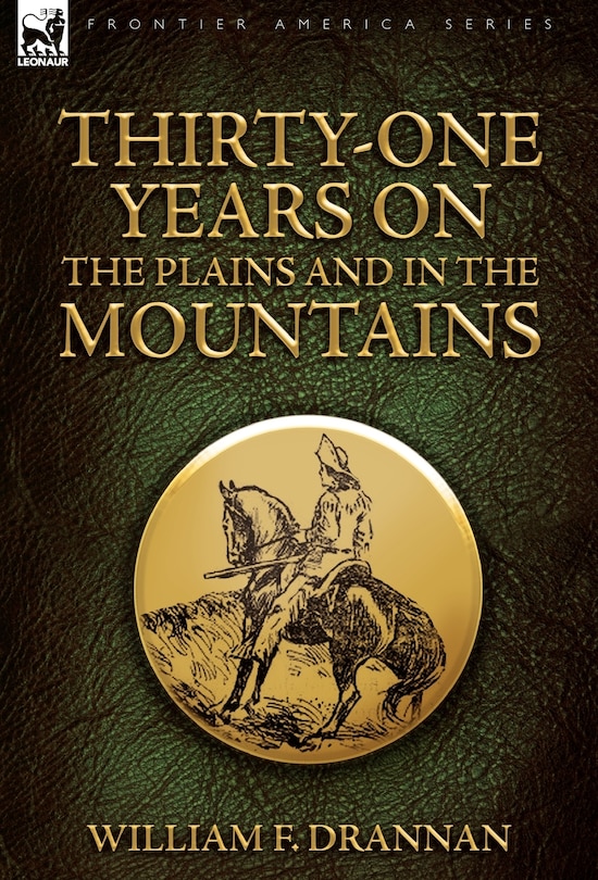 Couverture_Thirty-One Years on the Plains and in the Mountains