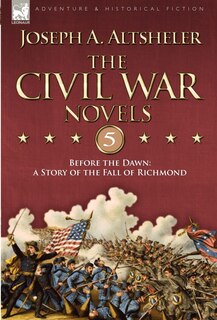 Front cover_The Civil War Novels 5-Before the Dawn