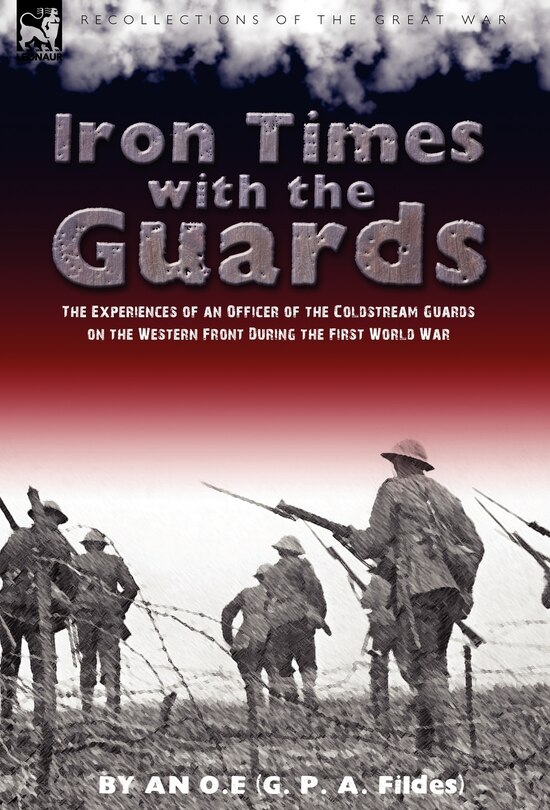 Couverture_Iron Times With the Guards