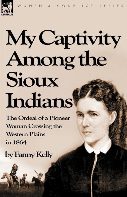 Couverture_My Captivity Among the Sioux Indians