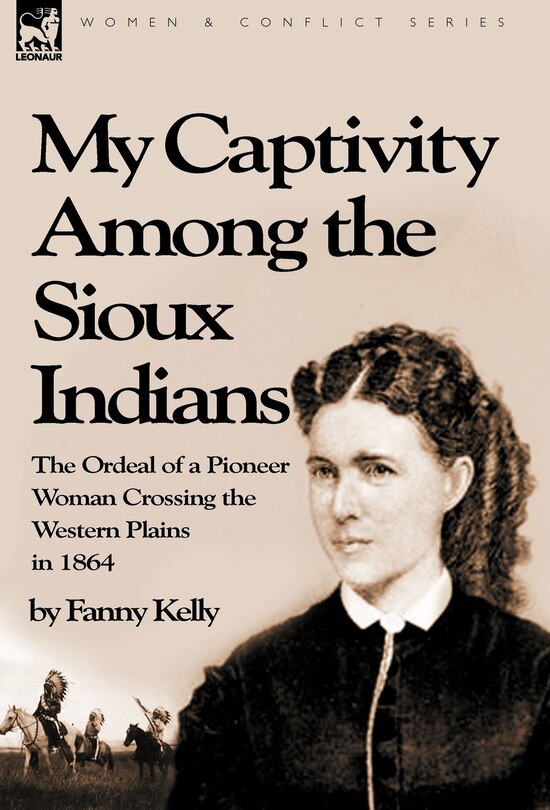 Couverture_My Captivity Among the Sioux Indians