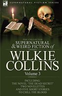 Couverture_The Collected Supernatural and Weird Fiction of Wilkie Collins