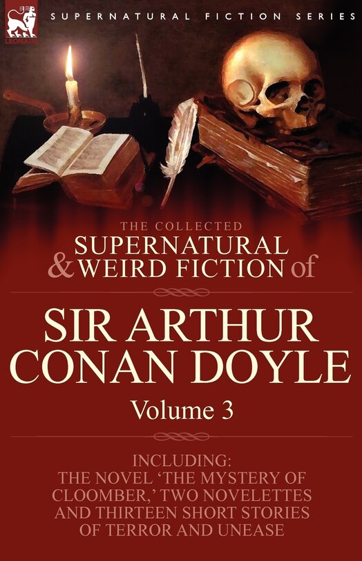 Couverture_The Collected Supernatural and Weird Fiction of Sir Arthur Conan Doyle