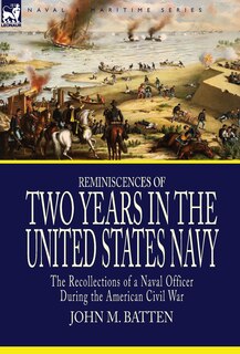 Front cover_Reminiscences of Two Years in the United States Navy