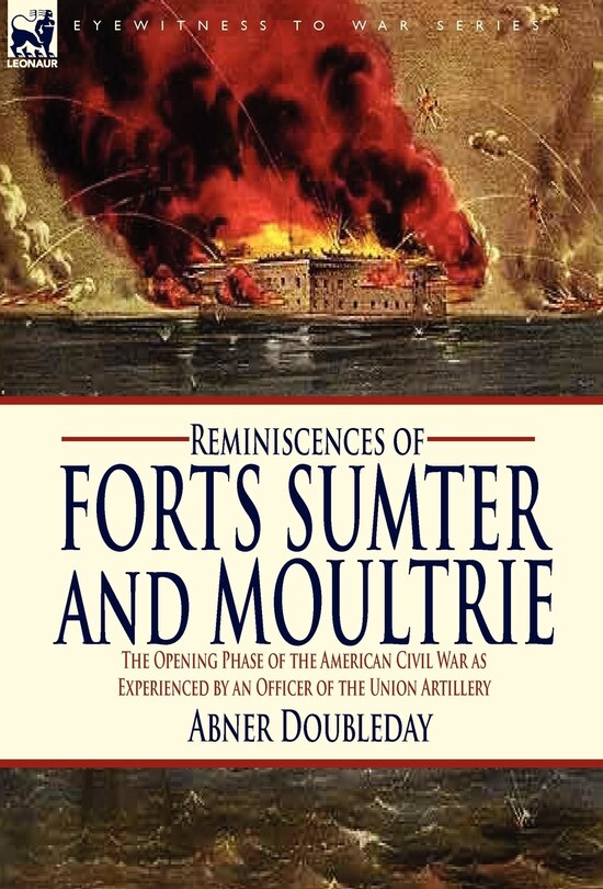 Front cover_Reminiscences of Forts Sumter and Moultrie
