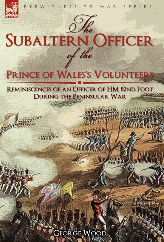Couverture_The Subaltern Officer Of The Prince Of Wales's Volunteers