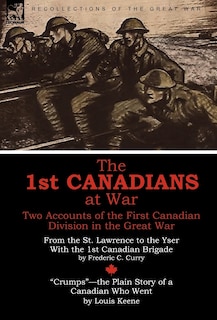 Front cover_The 1st Canadians At War