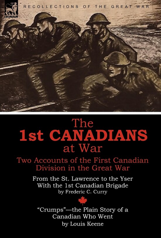 Front cover_The 1st Canadians At War
