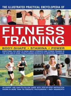 Couverture_The Illustrated Practical Encyclopedia of Fitness Training