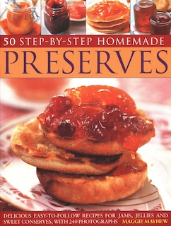 Couverture_50 Step By Step Homemade Preserves