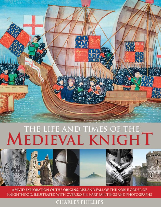 Couverture_The Life & Times of the Medieval Knight