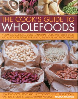 Couverture_The Cook's Guide to Wholefoods