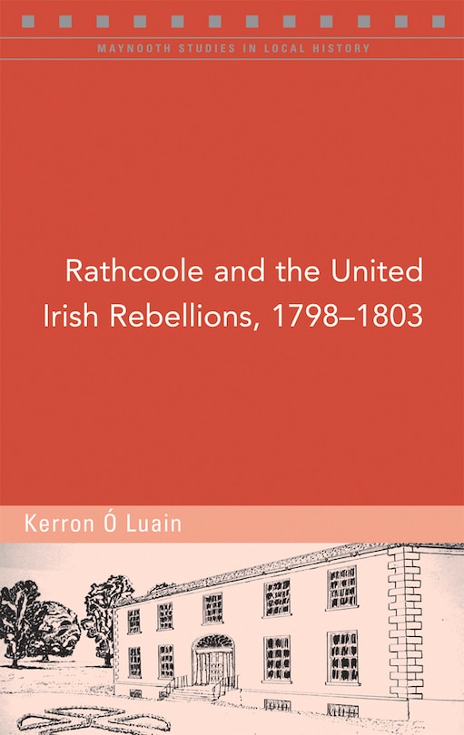 Front cover_deleteRathcoole and the United Irish Rebellions, 1798–1803