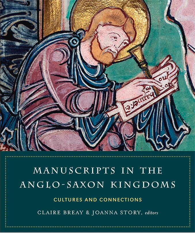 Couverture_Manuscripts In The Anglo-saxon Kingdoms