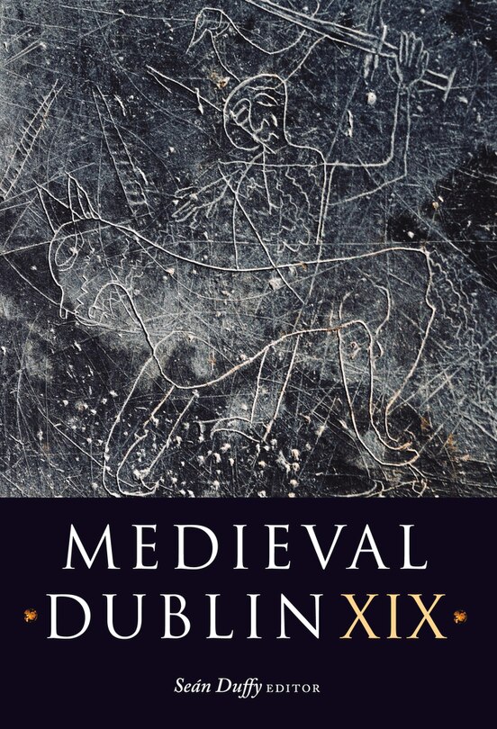 Front cover_Medieval Dublin Xix