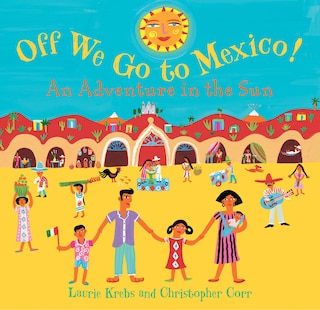 Front cover_Off We Go to Mexico