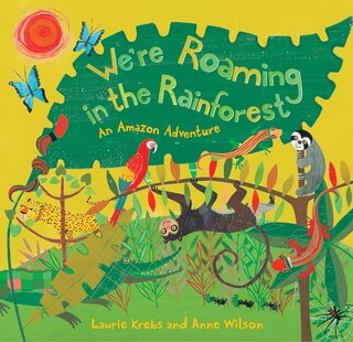 Front cover_We're Roaming in the Rainforest