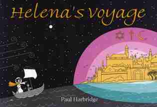 Helena's Voyage: A Mystic Adventure by Paul Harbridge