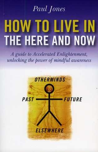 Front cover_How to Live in the Here and Now
