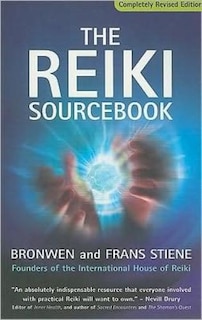 The Reiki Sourcebook, Revised and Expanded