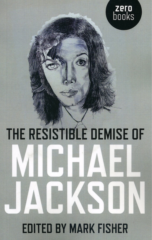 Couverture_The Resistible Demise of Michael Jackson