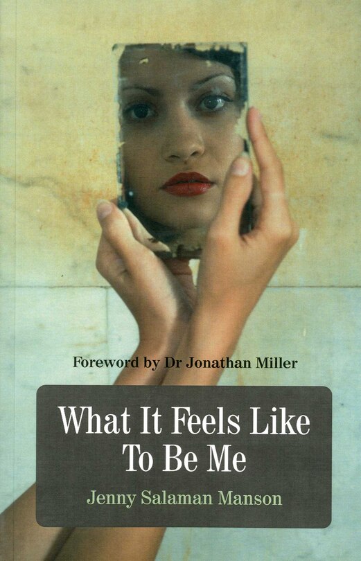 Front cover_What It Feels Like To Be Me