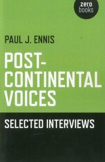 Front cover_Post-Continental Voices: Selected Interviews