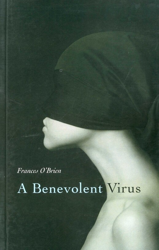 Front cover_A Benevolent Virus